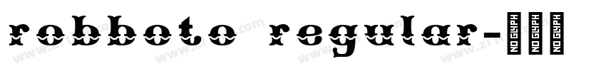 robboto regular字体转换 robboto regular字体转换